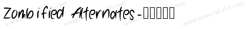 Zombified Alternates字体转换